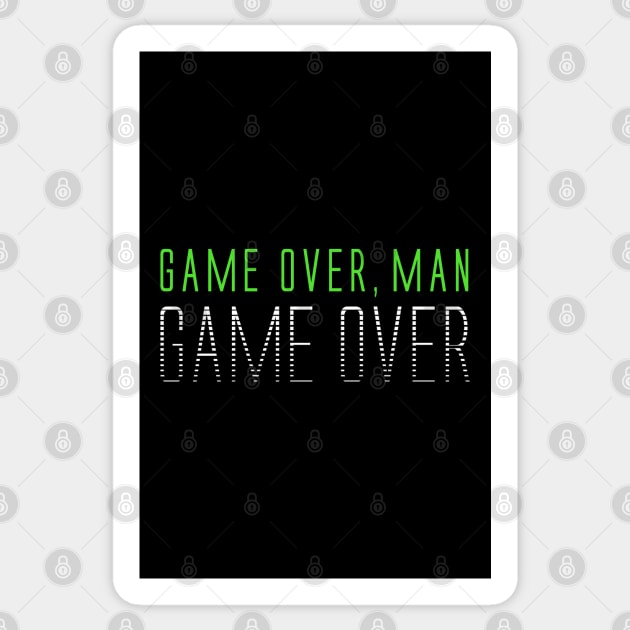 Game Over, Man! Aliens Quote Sticker by andrew_kelly_uk@yahoo.co.uk